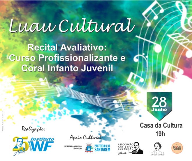 Instituto Maestro Wilson Fonseca realiza “Luau Cultural” nesta quinta-feira