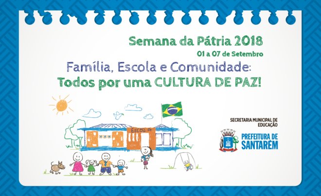 Prefeitura divulga tema e programação da Semana da Pátria 2018