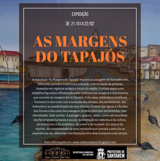 Centro Cultural João Fona receberá a Exposição "As Margens do Tapajós" de artista paulista