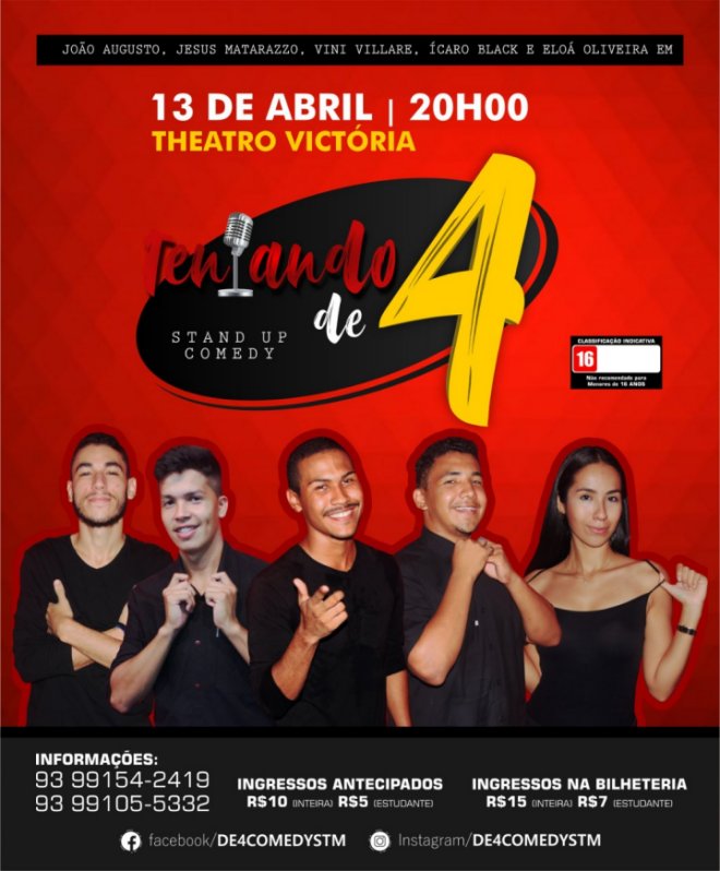Show Stand Up Comedy "Tentando de 4" apresenta-se no Theatro Victória neste sábado