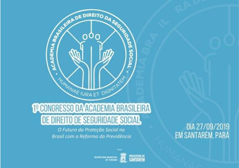 Turismo de negócios desponta em Santarém com Congresso de Seguridade Social