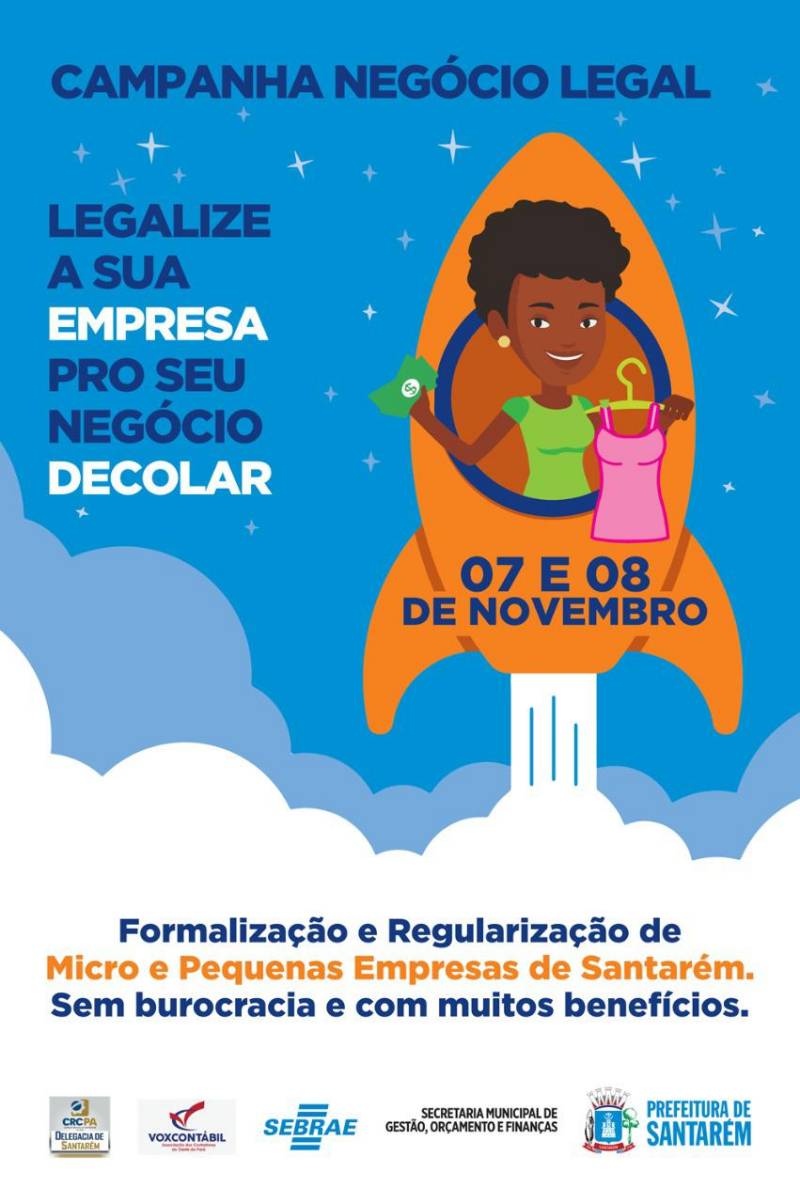 Prefeitura de Santarém e Sebrae promovem 3ª edição da Campanha Negócio Legal