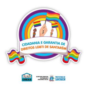Prefeitura de Santarém realiza III Encontro de Promoção a Cidadania e Garantia de Direitos LGBTI