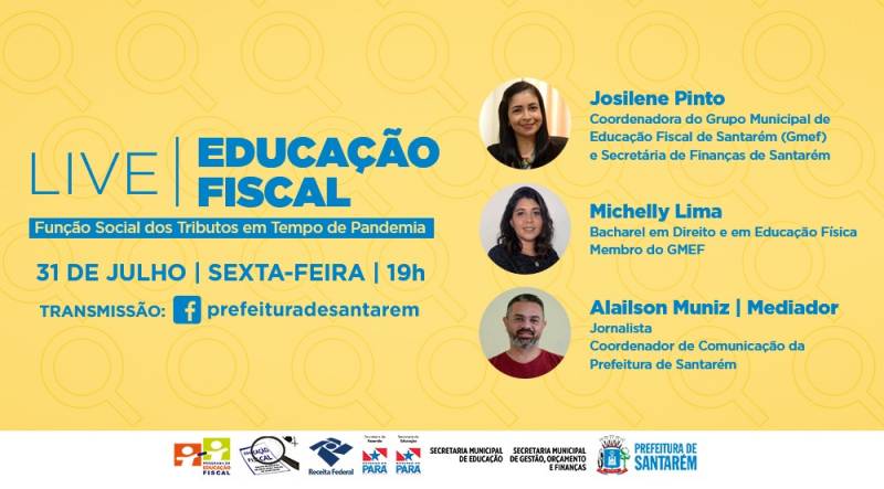 Live da Educação Fiscal discute Função Social dos Tributos em Tempo de Pandemia