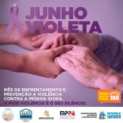 Prefeitura, Conselho Municipal e demais órgãos incentivam população a denunciar violência contra a pessoa idosa