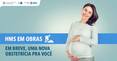 Investimento na Saúde: reforma da obstetrícia do Hospital Municipal começa nesta segunda-feira (20)