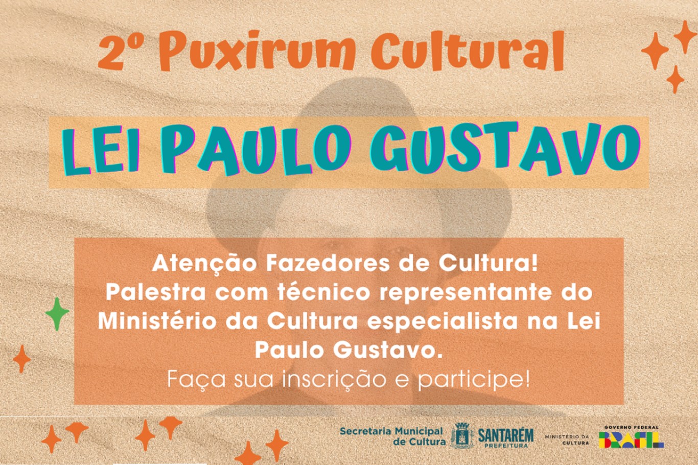 Prefeitura realiza segundo 'Puxirum Cultural' sobre a Lei Paulo Gustavo