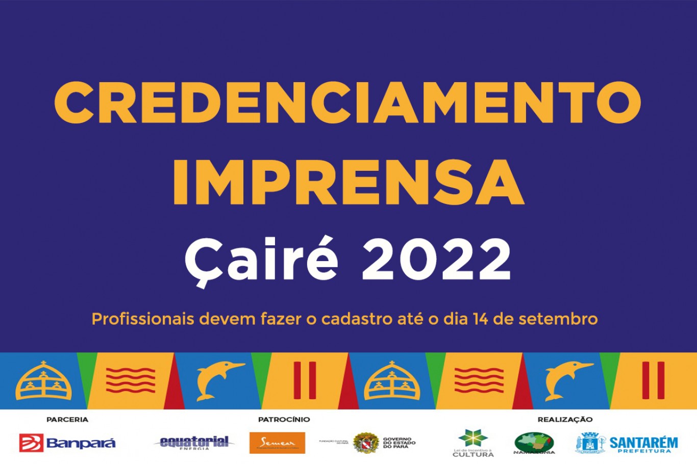 Credenciamento da imprensa para cobertura do Çairé 2022 inicia nesta segunda-feira, 15