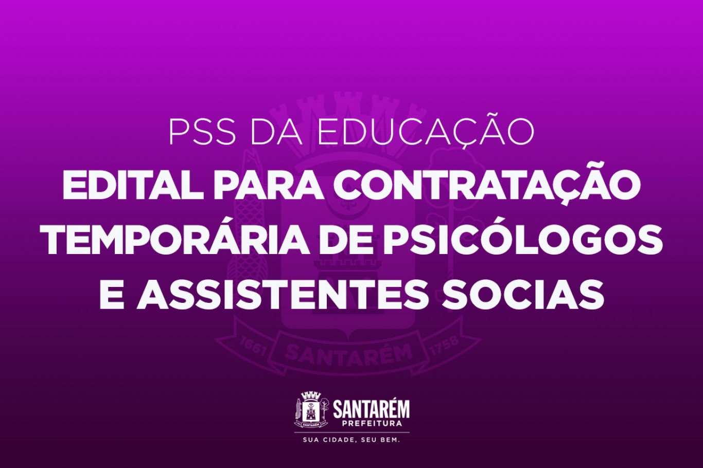 Prefeitura publica edital para contratação temporária de psicólogos e assistentes sociais para as unidades de ensino