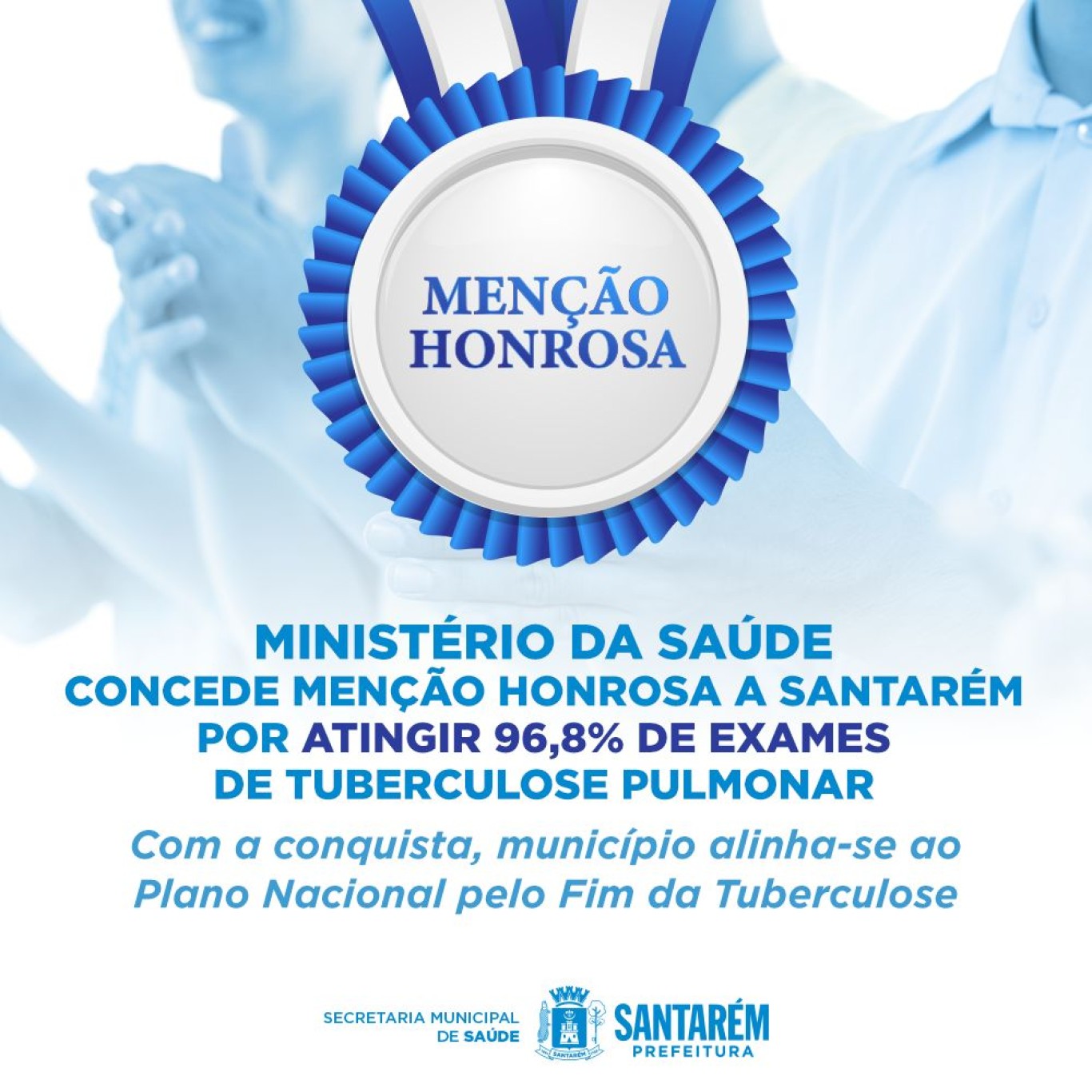 Ministério da Saúde concede Menção Honrosa a Santarém por atingir  96,8% de exames de tuberculose pulmonar 