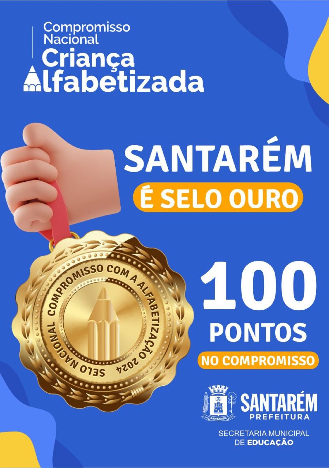 Com nota máxima, Santarém conquista Selo Ouro Compromisso Nacional pela Alfabetização