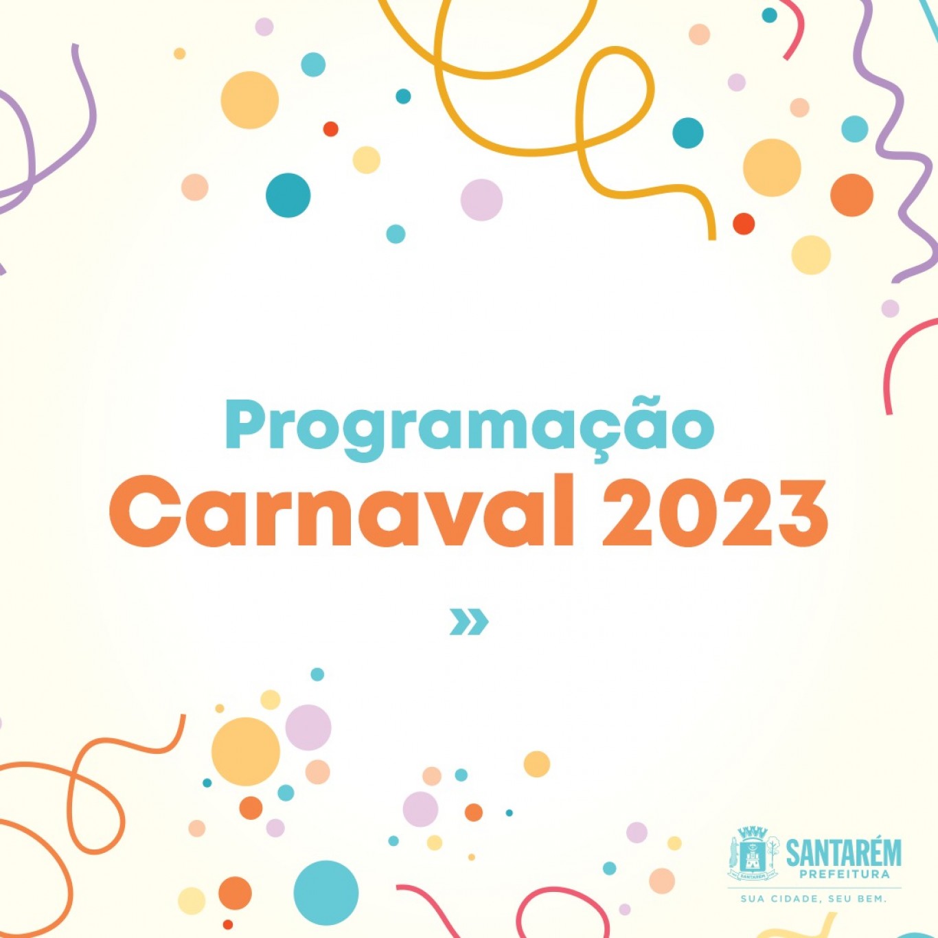 De volta à folia: Prefeitura de Santarém divulga programação do Carnaval 2023