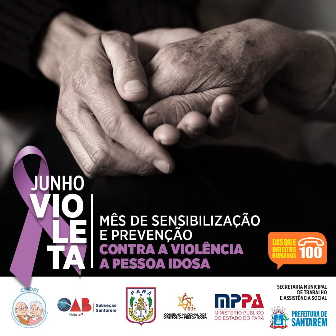 15 de junho - Dia Mundial de Conscientização da Violência contra a Pessoa Idosa é trabalhado com ações para o público e rede de atendimento