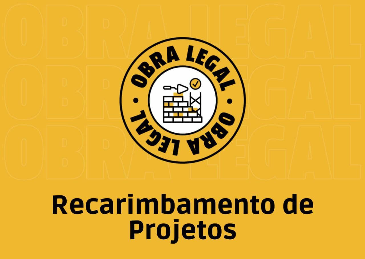 Obra Legal: Saiba quais documentos necessários para o recarimbamento de projetos