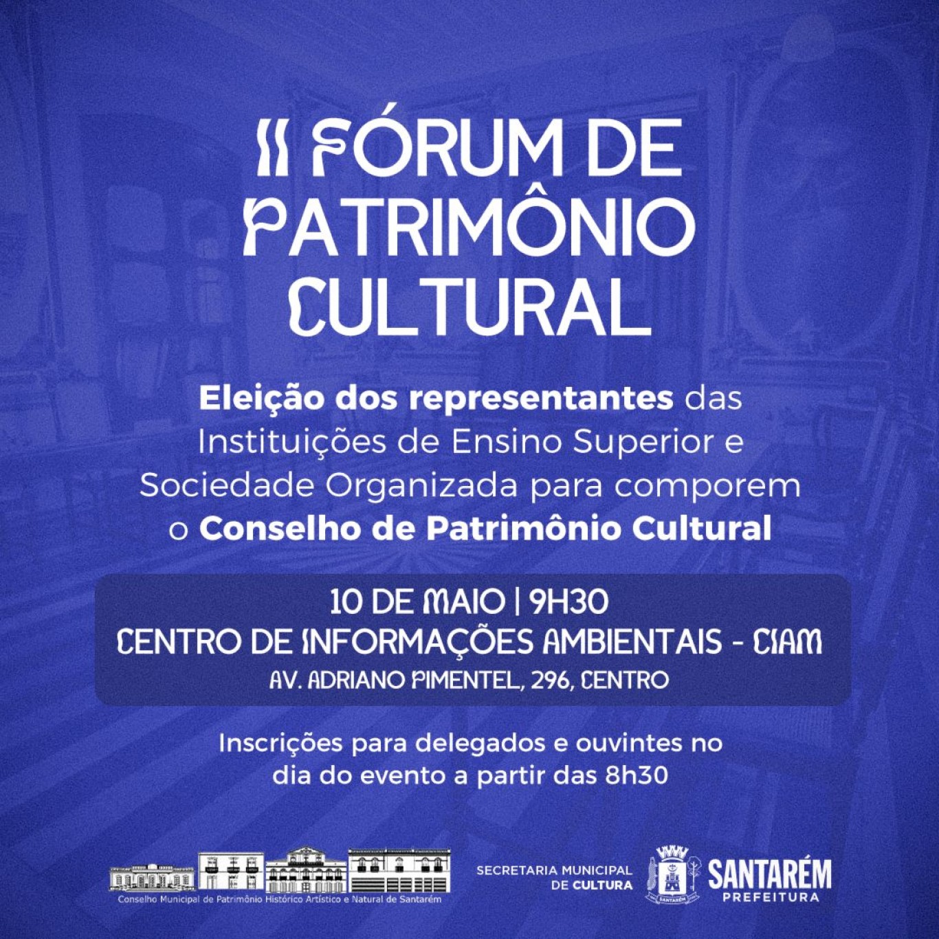 II Fórum Municipal de Patrimônio Cultural será nesta sexta, 10