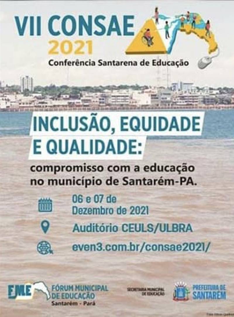 Plano de Educação, avanços e desafios para as políticas educacionais do município serão avaliados na VII Conferência Santarena de Educação