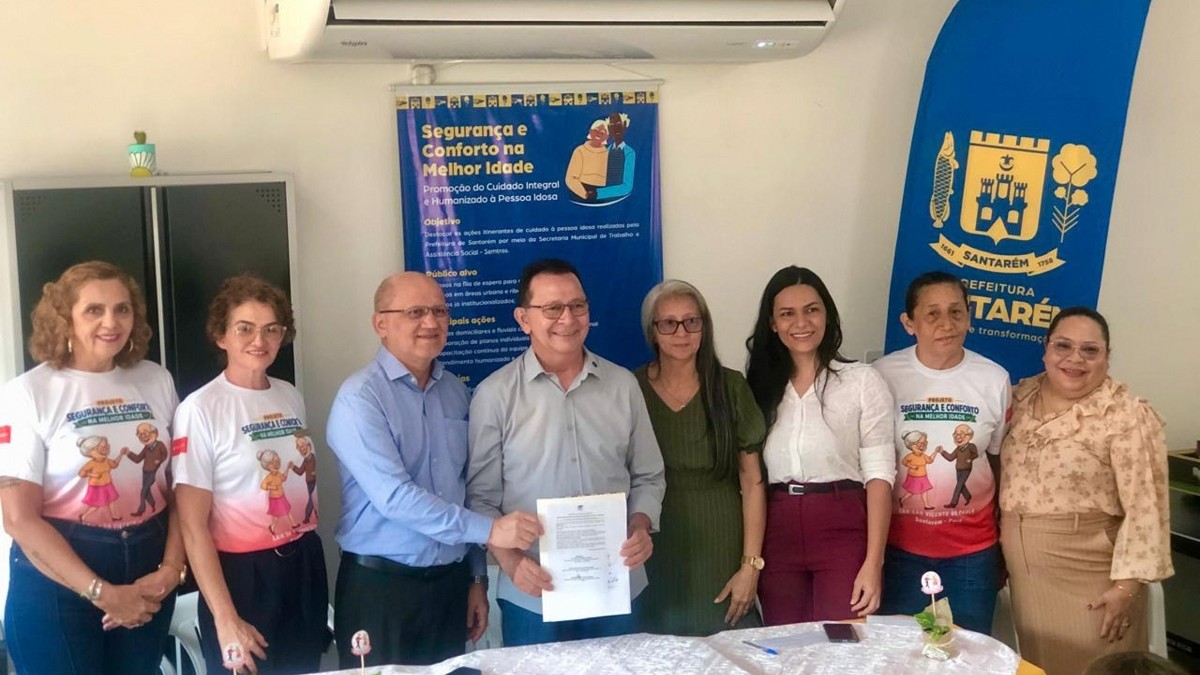 Prefeitura formaliza nova etapa de projeto que amplia proteção e atendimento à pessoa idosa em Santarém