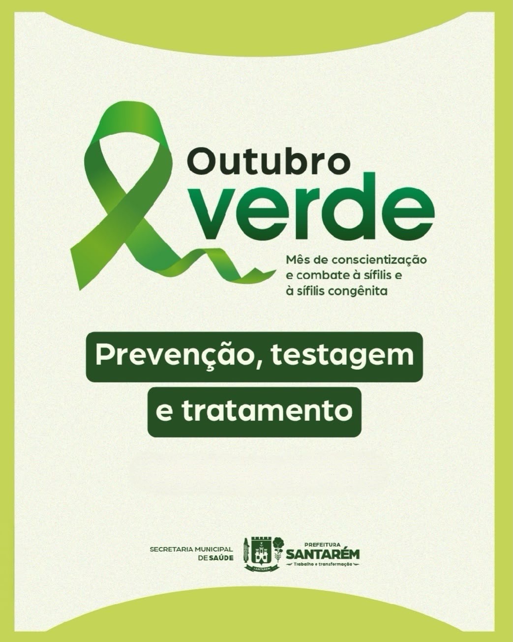 Outubro Verde mobiliza serviços de saúde de Santarém para prevenção e combate à sífilis